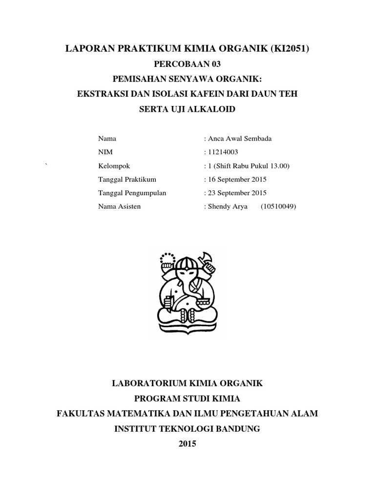 isolasi kafein dari daun teh